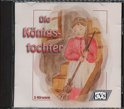 Die Königstochter (CD)