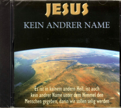 Jesus – kein andrer Name (CD)