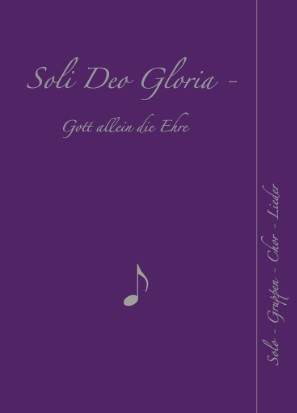 Soli Deo Gloria (Liederbuch)